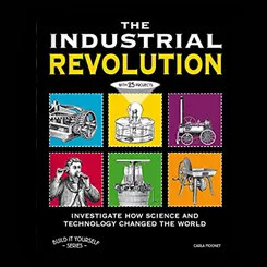 Cover of the book "The Industrial Revolution" featuring vintage machinery illustrations.