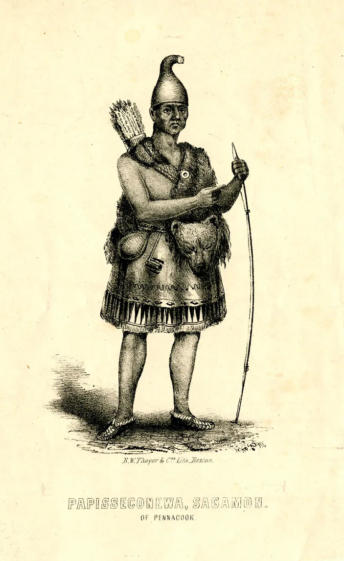 A drawing of a man in Native American dress is shown. He holds a bow and has arrows in a quiver on his back. He wears animal skins and a woven skirt, and has a curved smooth head covering. His sandals are hand made and his lower legs are bare. The caption reads "Papisseconewa, Sagamon, of Pennacook." 