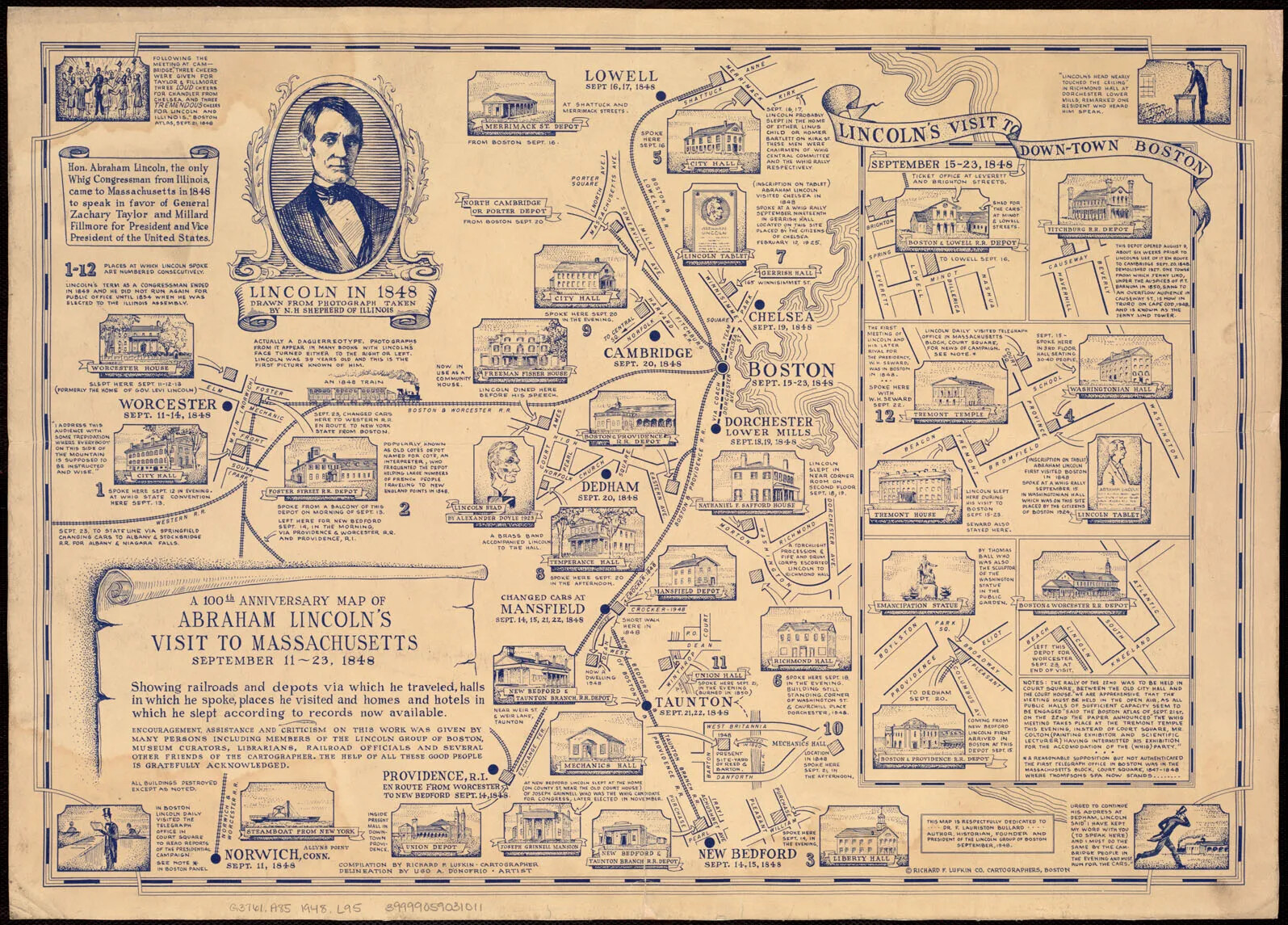 A horizontal map with black text on browning paper. In the top left corner is a circular portrait of a man with short hair, a high-collared shirt with a bowtie, and a suit jacket. Beneath the portrait are the words "LINCOLN IN 1848." The map shows several images of houses and buildings, with black dots marking their location on the map. The title of the map, located in the lower left corner, reads "A 100TH ANNIVERSARY MAP OF/ABRAHAM LINCOLN'S/VISIT TO MASSACHUSETTS/SEPTEMBER 11-23, 1848."